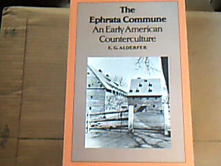 <b>Alderfer, E.G.</b><br />The Early American Counterculture