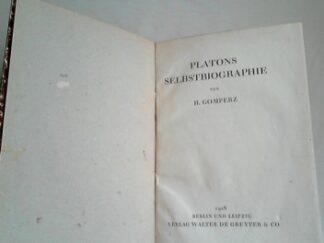 <b>Heinrich, Gomperz.</b><br />Platons Selbstbiographie.