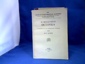 <b>M. Minucii Felicis.</b><br />Octavius. Lateinischer Text mit niederländischer Einführung. Uitgegeven door G. Quispel.