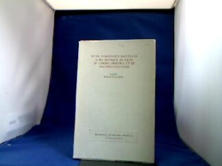 <b>Petrus Pomponatius.</b><br />Petri Pomponatii Mantuani Libri Quinque de Fato, de Libero Arbitrio et de Praedestinatione. Ed. Richard Lemay.