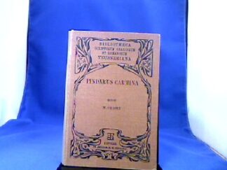 <b>Pindar.</b><br />Pindari Carmina cum Deperditorum Fragmentis Selectis. Ed. W. Christ.