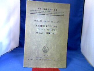 <b>Dahlmann, Hellfried.</b><br />Varro und die hellenistische Sprachtheorie.