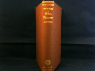 <b>Calderwood, Henry.</b><br />Handbook of Moral Philosophy.