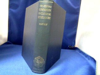 <b>Harvey  (Hrsg.), Paul.</b><br />The Oxford Companion to Classical Literature.