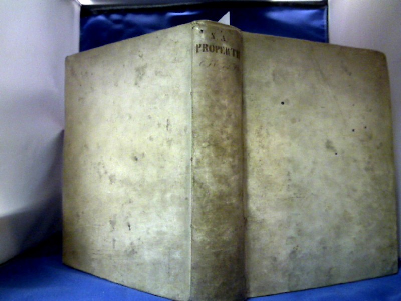 <b>Propertius, Sextus.</b><br />Sex. Aurelii Propertii Elegiarum libri quatuor : ad fidem veterum membranarum sedulo castigati. Accedunt notae, & terni indices; quorum primus omnes voces Propertianas complectitur. – Bild 3