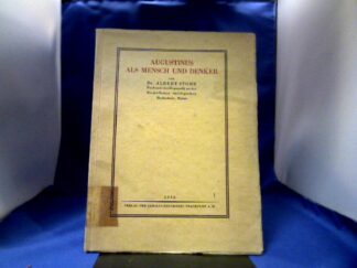 <b>Stohr, Albert.</b><br />Augustinus als Mensch und Denker.