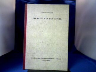 <b>Weinreich, Otto.</b><br />Die Distichen des Catull.