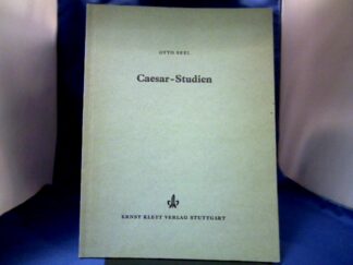<b>Seel, Otto.</b><br />Caesar-Studien.