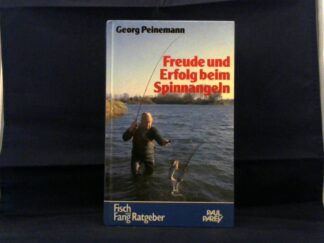 <b>Peinemann, Georg.</b><br />Freude und Erfolg beim Spinnangeln.