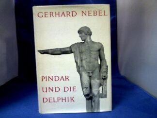 <b>Nebel, Gerhard.</b><br />Pindar und die Delphik.