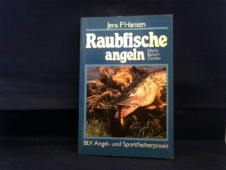 <b>Hansen, Jens P.</b><br />Raubfische angeln.