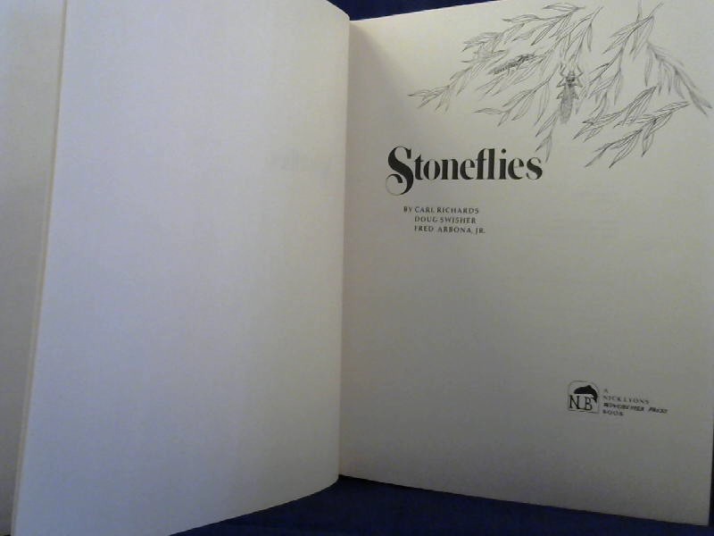 <b>Richards, Carl, Doug Swisher and Fred Arbona.</b><br />Stoneflies.