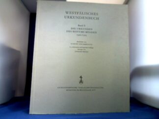 <b>Krumbholtz (Bearb.), Robert.</b><br />Westfälisches Urkundenbuch, Band 10: Die Urkunden des Bistums Minden 1301/1325.