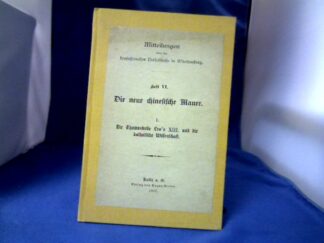 <b>Leo XIII., Papst.</b><br />Die neue chinesische Mauer. Die Thomasbulle Leo´s XIII. und die katholische Wissenschaft.