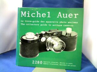 <b>Auer, Michel.</b><br />Le Livre-Guide des Appareils Photo Anciens. The Collectors Guide to Antique Cameras. Französisch-Englisch.