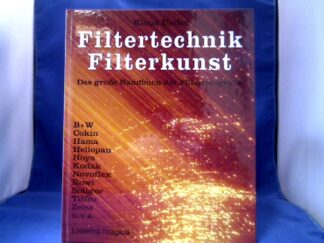 <b>Ender, Klaus.</b><br />Filtertechnik, Filterkunst : das grosse Handbuch der Filterfotografie.