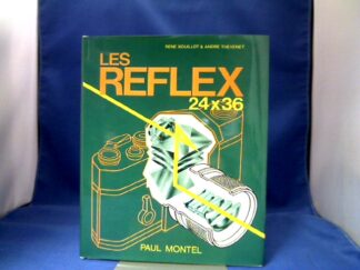 <b>Bouillot, Renet und A. Thevenet.</b><br />Les Reflex 24x36.