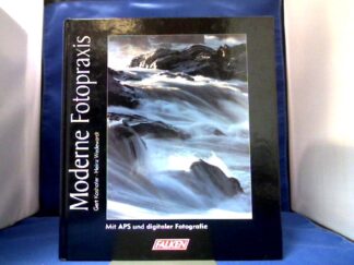 <b>Koshofer, Gert und Heinz Wedewardt.</b><br />Moderne Fotopraxis : mit APS und digitaler Fotografie.