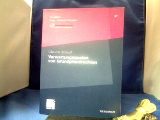 <b>Schaaff, Claudia.</b><br />Verwertungsquoten von Grundpfandrechten.