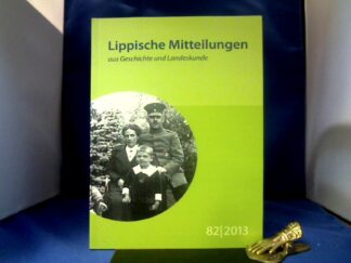 <b>Brakmann  u.a., Thomas.</b><br />Lippische Mitteilungen aus Geschichte und Landeskunde. 82. Band.
