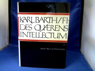 <b>Barth, Karl.</b><br />Fides quaerens intellectum.