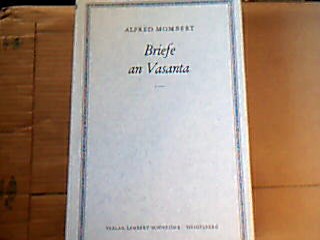 <b>Mombert, Alfred.</b><br />Briefe an Vasanta 1922-1937