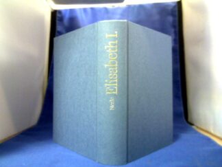 <b>Neale, John E.</b><br />Elisabeth I. : Königin von England.