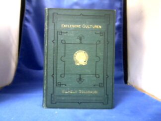 <b>Goldbaum, Wilhelm.</b><br />Entlegene Kulturen. Skizzen und Bilder.