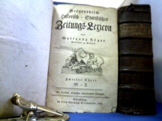 <b>Jäger, Wolfgang.</b><br />Geographisch-Historisch-Statistisches Zeitungs-Lexicon. 2 Theile in 2 Bänden.