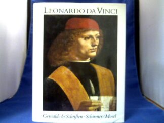 <b>Leonardo, da Vinci und André (Hrsg.) Chastel.</b><br />Sämtliche Gemälde und die Schriften zur Malerei.