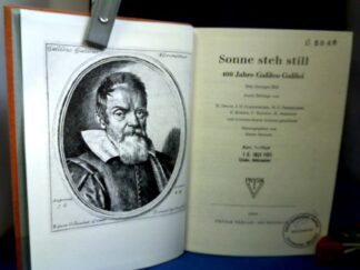 <b>Brüche  (Hrsg.), Ernst.</b><br />Sonne steh still. 400 Jahre Galileo Galilei. Sein heutiges Bild.