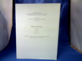 <b>Armoni, Charikleia A., Jean-Luc Fournet und Michael Kovarik Sophie Maresch Klaus Gronewald.</b><br />Kölner Papyri; Band 14.