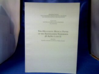 <b>Andorlini, Isabella (Herausgeber) and Robert Walter (Hrsg.) Daniel.</b><br />Two Hellenistic medical papyri of the Ärztekammer Nordrhein : (P. ÄkNo 1 and 2).