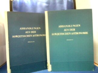 <b>Singer, Otto.</b><br />Abhandlungen aus der sowjetischen Astronomie. Folge I+II = 2 Bände. -