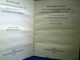 <b>Klose, Olaf (Bearb.).</b><br />Islandkatalog der Universitätsbibliothek Kiel und der Universitäts- und Stadtbibliothek Köln