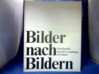 <b>Langemeyer  (Bearb.), Gerhard und Reinhart Schleier  (Bearb.).</b><br />Bilder nach Bildern. Druckgrafik und die Vermittlung von Kunst. Ausstellung vom 21. März - 2. Mai 1976. Wesrfä#l. Landesmuseum für Kunst und Kulturgesch. Münster.