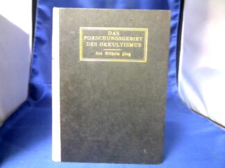 <b>Platz, Wilhelm.</b><br />Das Forschungsgebiet des Okkultismus. Kritische Übersicht seiner Tatsachen und Probleme.