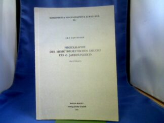 <b>Davidsson, Ake.</b><br />Bibliographie der musiktheoretischen Drucke des 16. Jahrhunderts. Mit 25 Faksimiles.