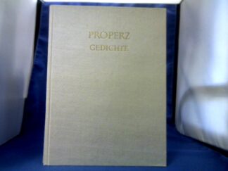 <b>Properz und Rudolf Helm  (Ed.).</b><br />Gedichte. Lateinisch und Deutsch von Rudolf Helm.