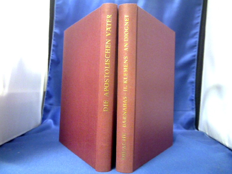 <b>Fischer (Hrsg.), Joseph A. und Klaus Wengst (Hrsg.).</b><br />Schriften des Urchristentums. Erster und Zweiter Teil = 2 Bände. Griechisch-Deutsch.