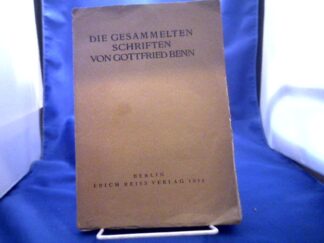 <b>Benn, Gottfried.</b><br />Die gesammelten Schriften von Gottfried Benn.