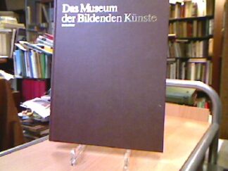 <p class="headtitle">Budapest</p><b>Garas, Klara (Hg.).</b><br />Das Museum der bildenden Künste Budapest.
