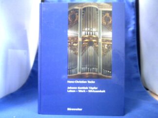 <b>Tacke, Hans-Christian (Verfasser).</b><br />Johann Gottlob Töpfer : (1791 - 1870) ; Leben - Werk - Wirksamkeit.