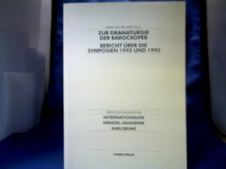 <b>Marx, Hans Joachim (Herausgeber).</b><br />Zur Dramaturgie der Barockoper.
