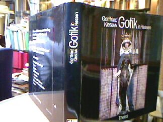 <p class="headtitle">Gotik</p><b>Kiesow, Gottfried.</b><br />Gotik in Hessen