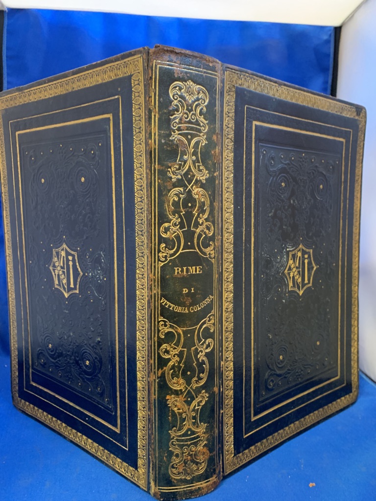 <b>Collona, Vittoria und Pietro Ercole Visconti.</b><br />Le Rime di Vittoria Colonna correte su i testi a penna con la vita della Medesina dal Cavallere Pietro Ercole Visconti si aggiungono le poesie ommesse nelle precedenti edizione e le inedite – Bild 2