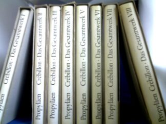 <b>Crebillon der Jüngere.</b><br />Das Gesamtwerk in 8 Bänden. Hrsg. und eingeleitet von Erich Loos.