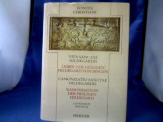 <b>Klaes, Monika [Hrsg.].</b><br />Vita sanctae Hildegardis = Leben der heiligen Hildegard von Bingen. Canonizatio sanctae Hildegardis = Kanonisation der Heiligen Hildegard [lateinisch, deutsch].