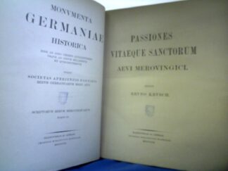 <b>Krusch (Ed.), Bruno.</b><br />Scriptores rerum Merovingicarum, Tomus IV.: Passiones vitaeque sanctorum aevi Merovingici.
