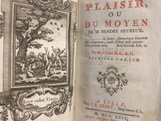<b>Hennebert, Jean Baptist Francois.</b><br />Du Plaisir Ou Du Moyen De Se Rendre Heureux. Par M. l`Abbé H. C. A. H.